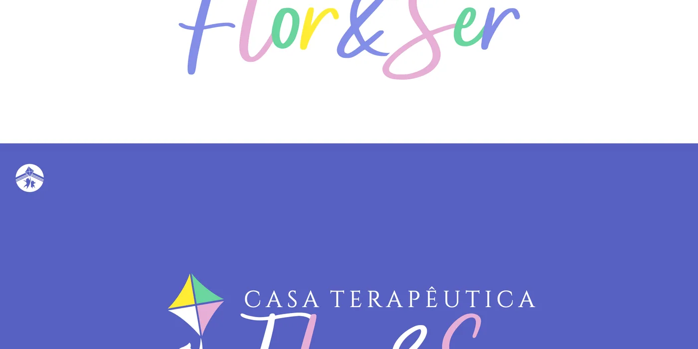 Casa Terapêutica Flor & Ser, apresentação da marca, parte 10